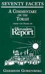 Seventy Facets: A Commentary On The Torah: From The Pages Of The Jerusalem Report