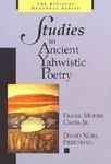 Studies In Ancient Yahwistic Poetry