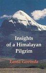 Insights Of A Himalayan Pilgrim