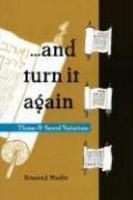 And Turn It Again: Theme And Sacred Variations