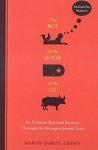 The Boy On The Door On The Ox: An Unusual Spiritual Journey Through The Strangest Jewish Texts