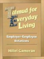 Talmud For Everyday Living: Employer-Employee Relations