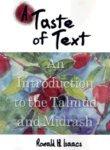 A Taste Of Text: An Introduction To The Talmud And Midrash