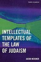 Intellectual Templates Of The Law Of Judaism