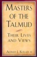 Masters Of The Talmud: Their Lives And Views