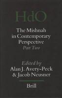 The Mishnah In Contemporary Perspective: Part Two