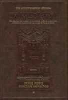 Masekhet Menahot: Tractate Menachos: The Gemara: The Classic Vilna Edition, With An Annotated, Interpretive Elucidation . . .