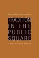 Tradition In The Public Square: A David Novak Reader