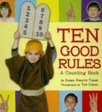 Ten Good Rules: A Counting Book