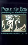 People Of The Body: Jews And Judaism From An Embodied Perspective