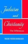 Judaism & Christianity: The Differences