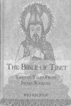 Bible Of Tibet: Tibetan Tales