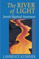 The River Of Light: Jewish Mystical Awareness