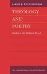 Theology And Poetry: Studies In The Medieval Piyyut