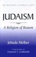 Judaism: A Religion Of Reason