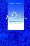 Past Imperatives: Studies In The History And Theory Of Jewish Ethics