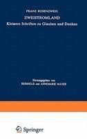 Zweistromland: Kleinere Schriften Zu Glauben Und Denken