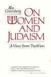 On Women And Judaism: A View From Tradition