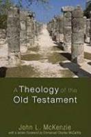 A Theology Of The Old Testament