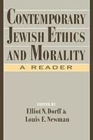 Contemporary Jewish Ethics And Morality: A Reader