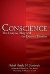 Conscience: The Duty To Obey And The Duty To Disobey