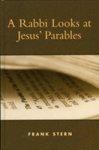 A Rabbi Looks At Jesus' Parables