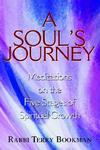 A Soul's Journey: Meditations On The Five Stages Of Spiritual Growth