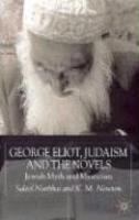 George Eliot, Judaism And The Novels