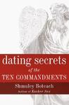 Dating Secrets Of The Ten Commandments