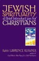 Jewish Spirituality: A Brief Introduction For Christians