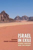 Israel In Exile: Jewish Writing And The Desert