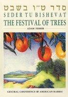 Seder Tu Bishevat: The Festival Of Trees