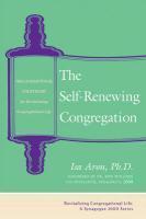 Self Renewing Congregation: Organizational Strategies For Revitalizing Congregational Life