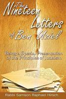 The Nineteen Letters Of Ben Uziel: Being A Special Presentation Of The Principles Of Judaism