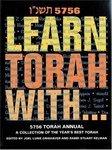 Learn Torah With. . . : A Collection Of The Year's Best Torah