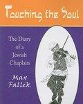 Touching The Soul: The Diary Of A Jewish Chaplain