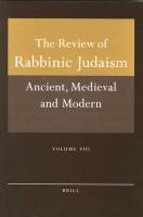 The Review Of Rabbinic Judaism: Ancient Medieval, And Modern