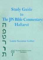 A Reader's Guide To The JPS Bible Commentary: Haftarot