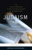 Judaism: The Key Spiritual Writings Of The Jewish Tradition