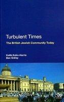 Turbulent Times: The British Jewish Community Today