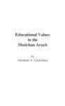 Educational Values In The Shulchan Aruch