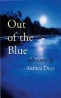 Out Of The Blue: Reflections