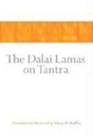 The Dalai Lamas On Tantra