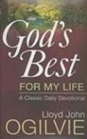 God's Best For My Life: A Classic Daily Devotional