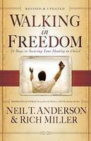 Walking In Freedom: 21 Days To Securing Your Identity In Christ