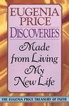 Discoveries: Made From Living My New Life