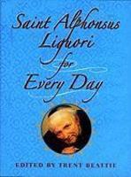 Saint Alphonsus Liguori For Every Day