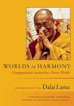 Worlds In Harmony: Compassionate Action For A Better World