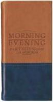 Morning And Evening - Matt Tan/Blue: Daily Readings