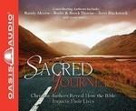 Sacred Journeys: Christian Authors Reveal How The Bible Impacts Their Lives